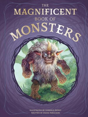 cover image of The Magnificent Book of Monsters